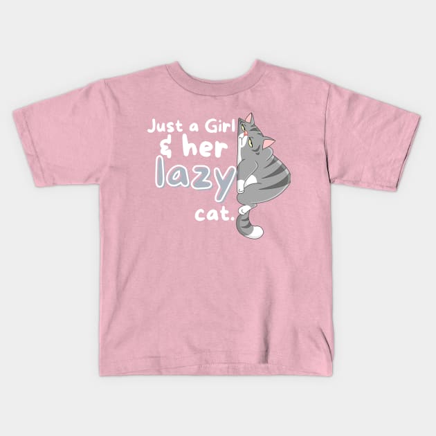 Just a Girl and her Cat Kids T-Shirt by Heroic Rizz